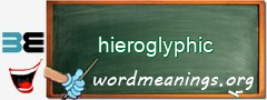 WordMeaning blackboard for hieroglyphic